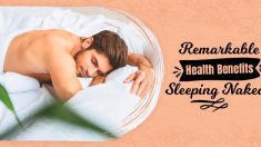 Remarkable Health Benefits Sleeping Naked